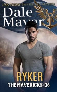 Ryker (The Mavericks Book 6)