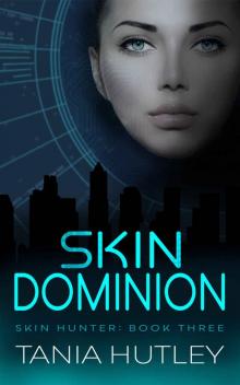 Skin Dominion