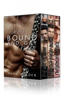 The Complete Bound And Gay Trilogy