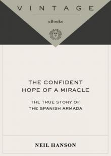 The Confident Hope of a Miracle