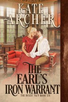 The Earl's Iron Warrant (The Duke's Pact Book 6)