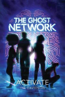 The Ghost Network (book 1)