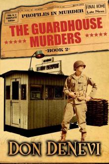 The Guardhouse Murders