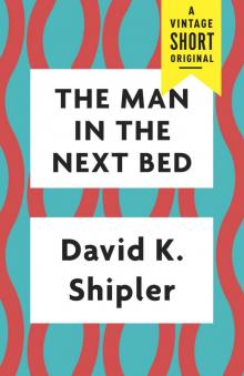 The Man in the Next Bed