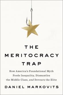 The Meritocracy Trap