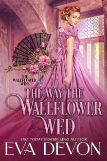 The Way The Wallflower Wed