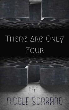 There Are Only Four (The Competition Archives Book 1)