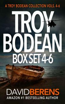 Troy Bodean Tropical Thriller Box Set 2