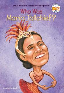 Who Was Maria Tallchief