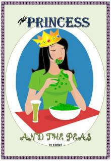 The Princess and the Peas