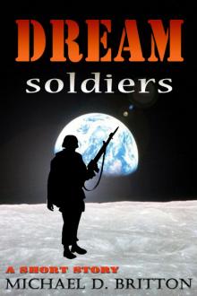 Dream Soldiers