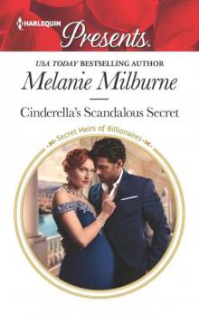 Cinderella's Scandalous Secret (Secret Heirs 0f Billionaires)