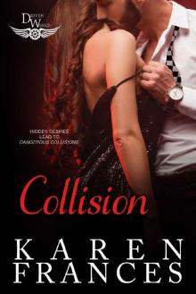 Collision: A Driven World Novel (The Driven World)