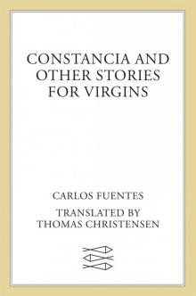 Constancia and Other Stories for Virgins