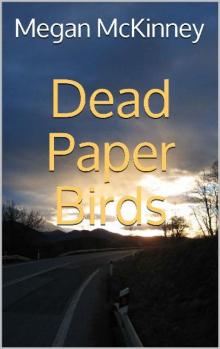 Dead Paper Birds