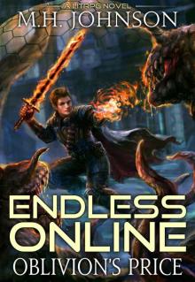 Endless Online: Oblivion's Price: A LitRPG Adventure - Book 3