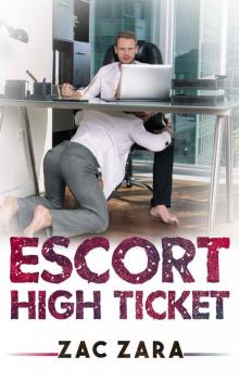 Escort High Ticket