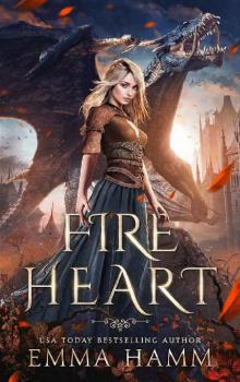 Fire Heart: A Dragon Fantasy Romance (The Dragon of Umbra Book 1)