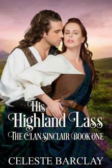 His Highland Lass (The Clan Sinclair Book 1)