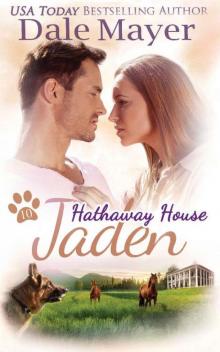 Jaden: A Hathaway House Heartwarming Romance