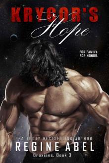 Krygor’s Hope: Braxians 3