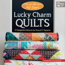 Moda All-Stars- Lucky Charm Quilts