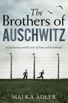 The Brothers of Auschwitz