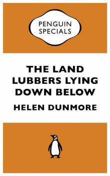 The Land Lubbers Lying Down Below (Penguin Specials)