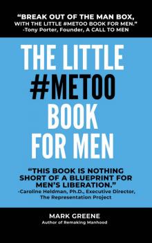 The Little #MeToo Book for Men