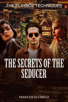 The Secrets of the Seducer