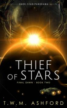 Thief of Stars (Final Dawn, Book 2)