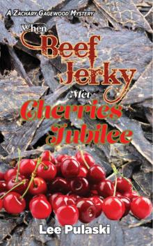 When Beef Jerky Met Cherries Jubilee