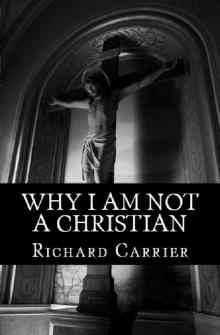 Why I Am Not a Christian