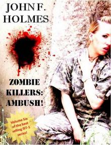 Zombie Killers- Ambush