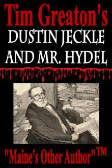 Dustin Jeckle &amp; Mr. Hydel