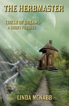 Circle of Dreams: Prequel - The Herbmaster