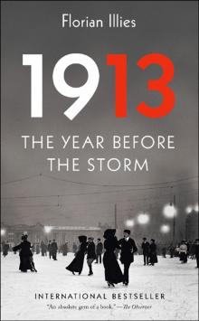 1913- The Year Before the Storm