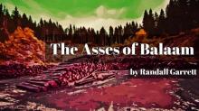 The Asses of Balaam