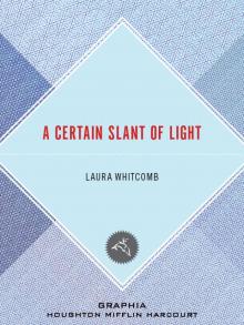 A Certain Slant of Light