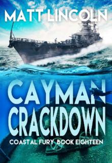 Cayman Crackdown (Coastal Fury Book 18)