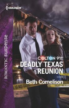 Colton 911--Deadly Texas Reunion