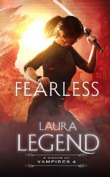 Fearless: A Vision of Vampires 4