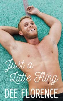 Just a Little Fling (Landscape Lovers Book 1)