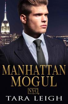 Manhattan Mogul: A New York City Romance