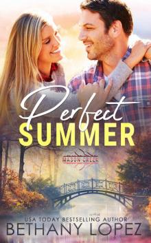 Perfect Summer: Mason Creek, book 7