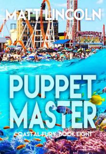 Puppetmaster (Coastal Fury Book 8)