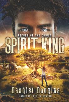 Spirit King: Return of the Crown