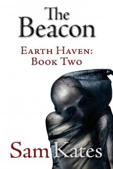 The Beacon (Earth Haven Book 2)