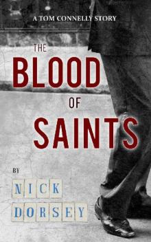 The Blood of Saints (Tom Connelly Book 2)