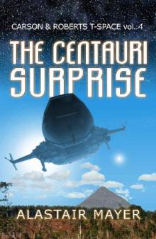 The Centauri Surprise